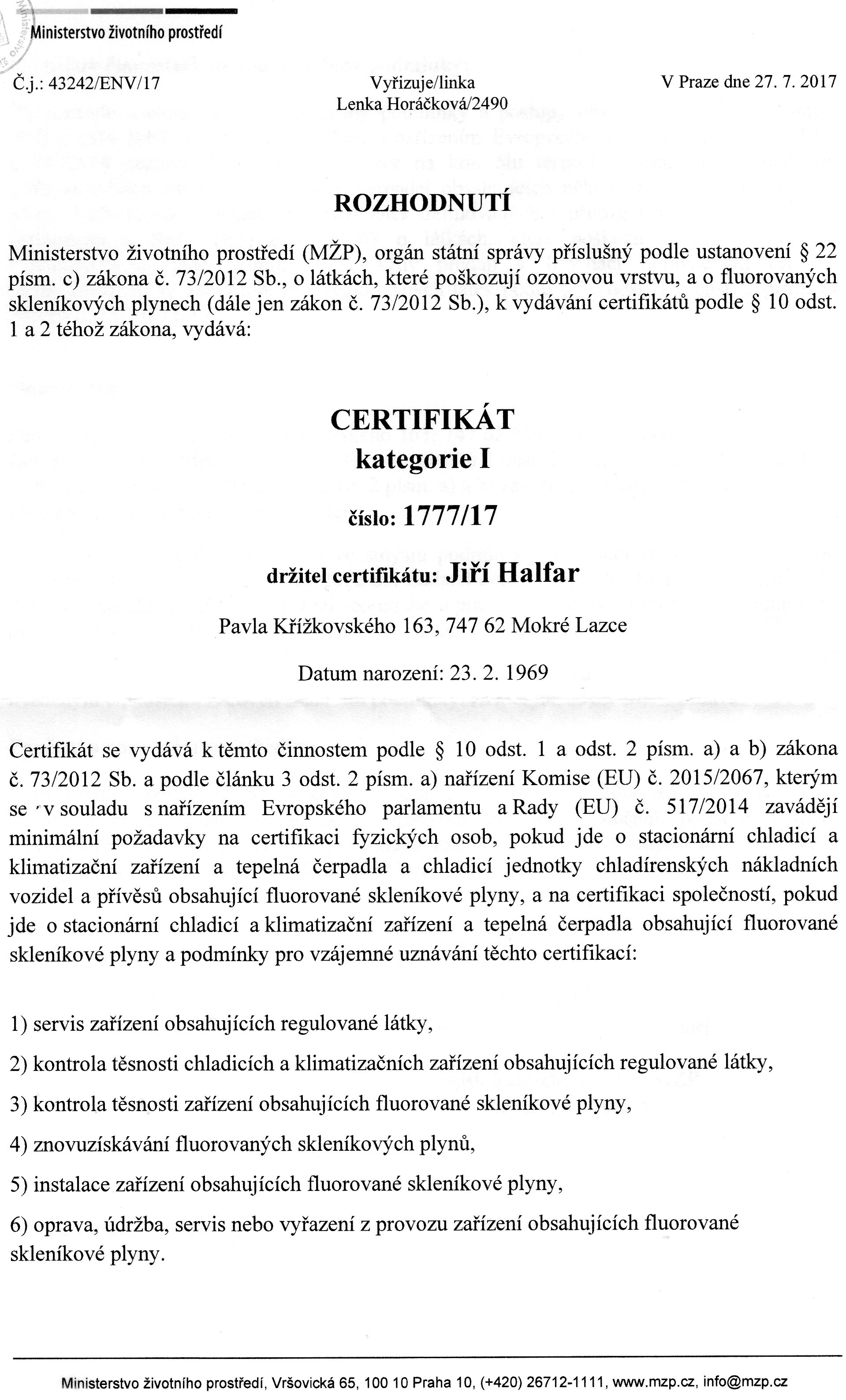 Certifikát Ministerstva životního prostředí číslo 1777/17