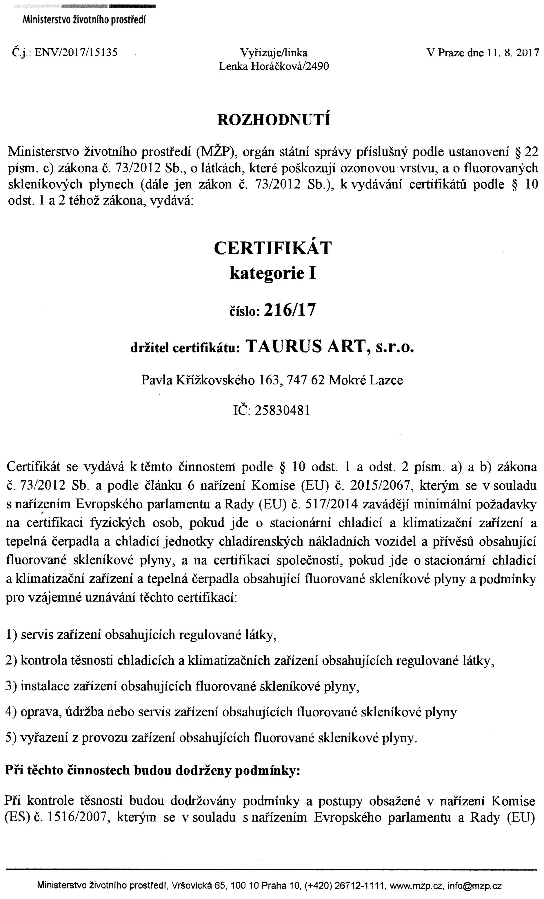 Certifikát Ministerstva životního prostředí číslo 216/17